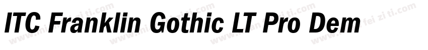 ITC Franklin Gothic LT Pro Demi字体转换